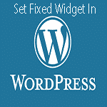 How to Set a Fixed Widget Position in Wordpress